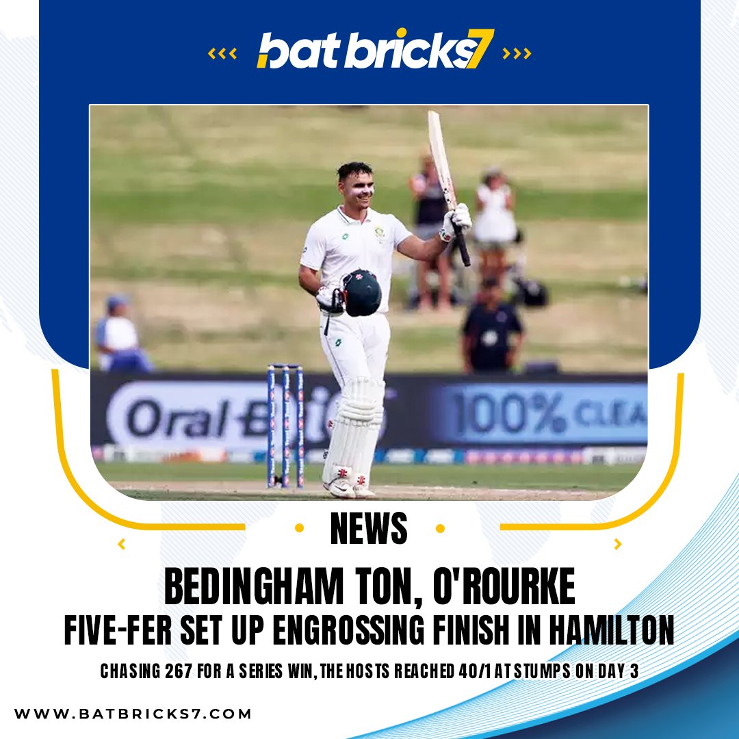 Batbricks7's tweet photo. SOUTH AFRICA TOUR OF NEW ZEALAND, 2024.

Bedingham ton, O'Rourke five-fer set up engrossing finish in Hamilton.
Chasing 267 for a series win, the hosts reached 40/1 at Stumps on Day 3.

#batbricks7 #news #southafrica #cricket https://t.co/eEtgHzWM1t