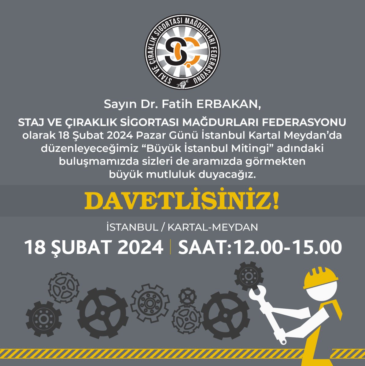 CirakStajFED's tweet photo. Sayın Dr. Fatih Erbakan @ErbakanFatih
Daha önce mutad yollardan tarafınıza ilettiğimiz davetiyelerimizi bir kere de sosyal medya üzerinden iletmek istedik. 18 Şubatta (bu pazar) Kartal Meydanda yapacağımız mitingimize davetlimizsiniz. Kendiniz gelmenizi çok istiyoruz ancak eğer sizin programınız uygun değilse de Genel Başkan Yardımcılarınızdan katılmalarını rica ediyoruz. Gelirseniz onur verirsiniz, şeref verirsiniz. @rprefahpartisi 
Saygılarımızla  
Çırak Stajyer Haklı #VedatBilginÇırakDedi #VedatBakanım3308Çözer #StajSözünvarMHP #ÇırağaAdalet #3308SGKBaşlangıcıOlsun #TüikStajyerÇalışanDiyor #3308HazinedeVar #SGKÇırağıGör #ÇırakStajyerÇalıştı #18Şubat3308Mitingi