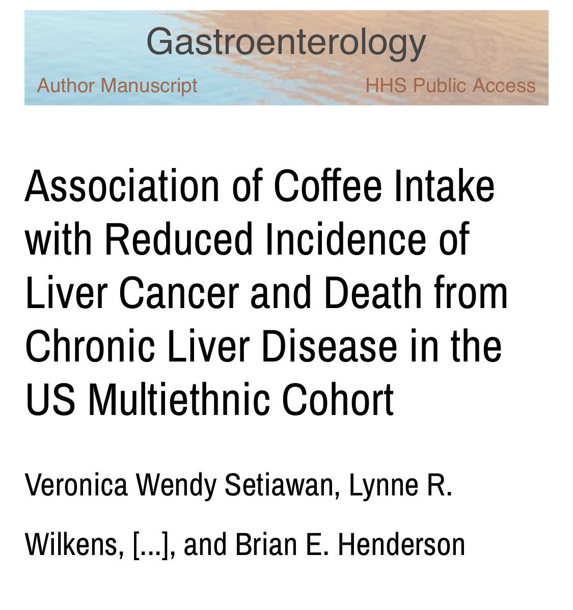 Kahve ve Karaciğer:

• Günde 2-3 fincan kahve içmek; Karaciğer kanseri riskinde % 38 azalma, Karaciğer hastalığına bağlı ölüm riskinde % 46 azalma ile ilişkili bulunmuştur.

215 bin kişinin 18 yıllık takibiyle yapılan büyük bir araştırma.