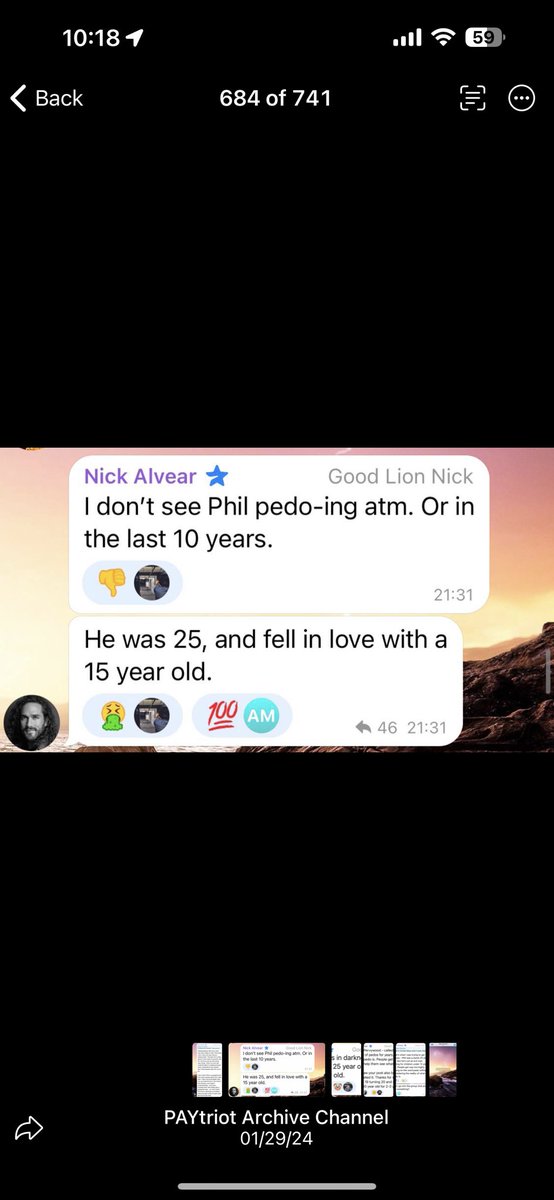 SeaHagFromGA's tweet photo. @realjoeoltmann What I found in the “lions den” (Nick’s chat on TG) was pretty disturbing to me. These posts appear to show him excusing Phil’s behavior. I hate Phil, but I also hate people who can excuse that behavior as well. https://t.co/JgvcKi43zM