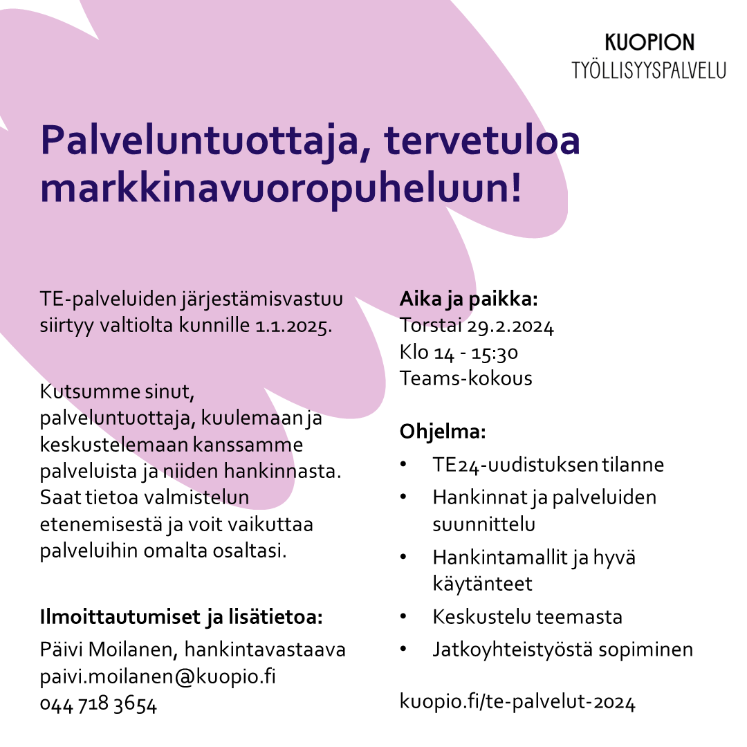 tyonavigaattori's tweet photo. Työvoima- ja yrityspalveluiden palveluntuottaja, tervetuloa markkinavuoropuheluun! 
#TE2024 https://t.co/IJYH0WB0eN
