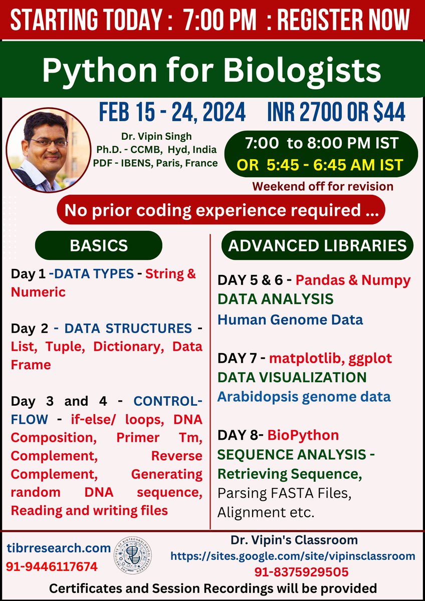 #Strong_Reminder - Starting today 7:00 pm IST - Register now
Registration link - lnkd.in/daXyJRvc
For reviews of previous sessions - lnkd.in/d6a3_Z4H 5:45 - 6:45 AM IST batch begins tomorrow !
#india #biology #biotechnology #coding #codingtutorials #DrVipinsWorkshop