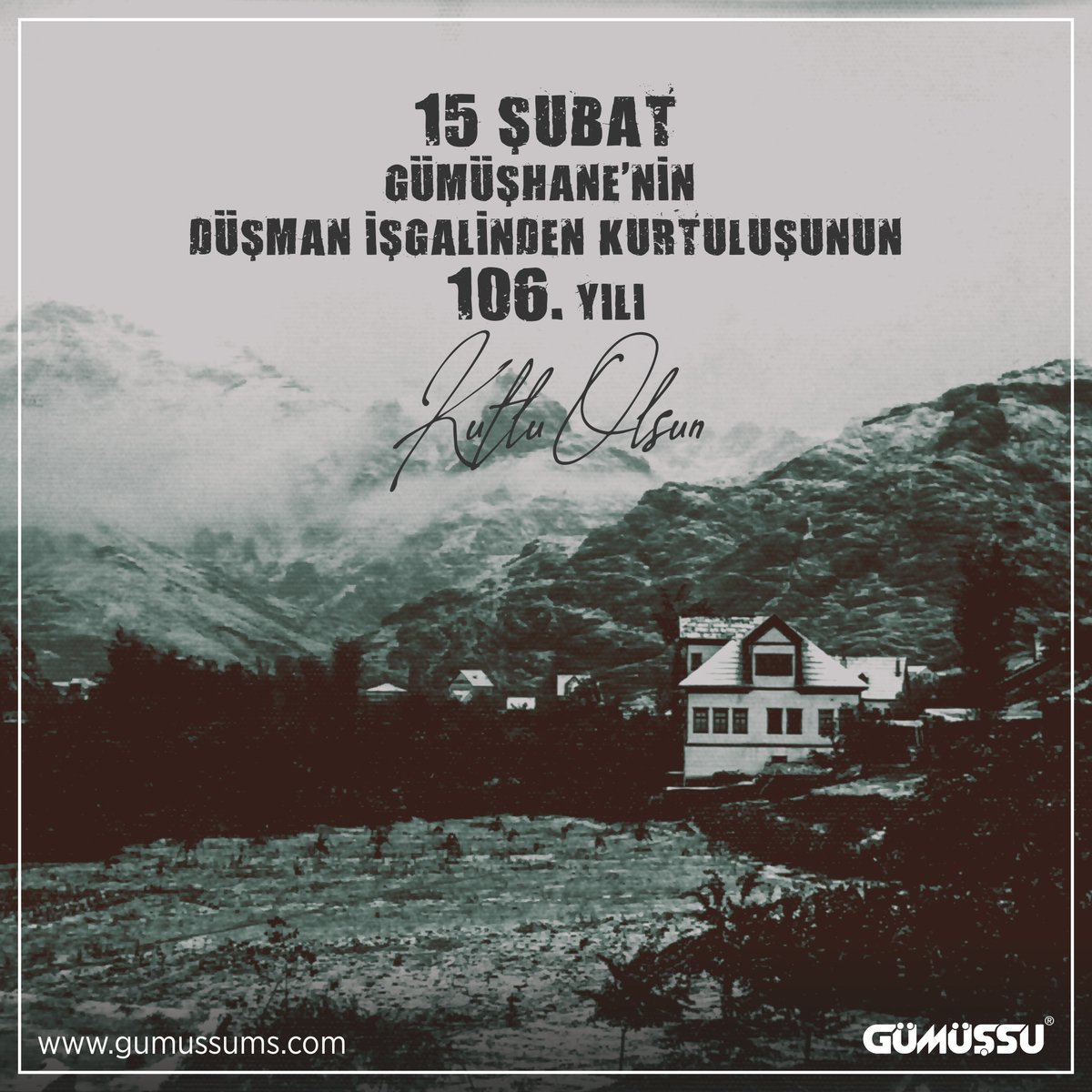 15 Şubat Gümüşhane’mizin düşman işgalinden kurtuluşunun 106. yıl dönümü kutlu olsun.🇹🇷