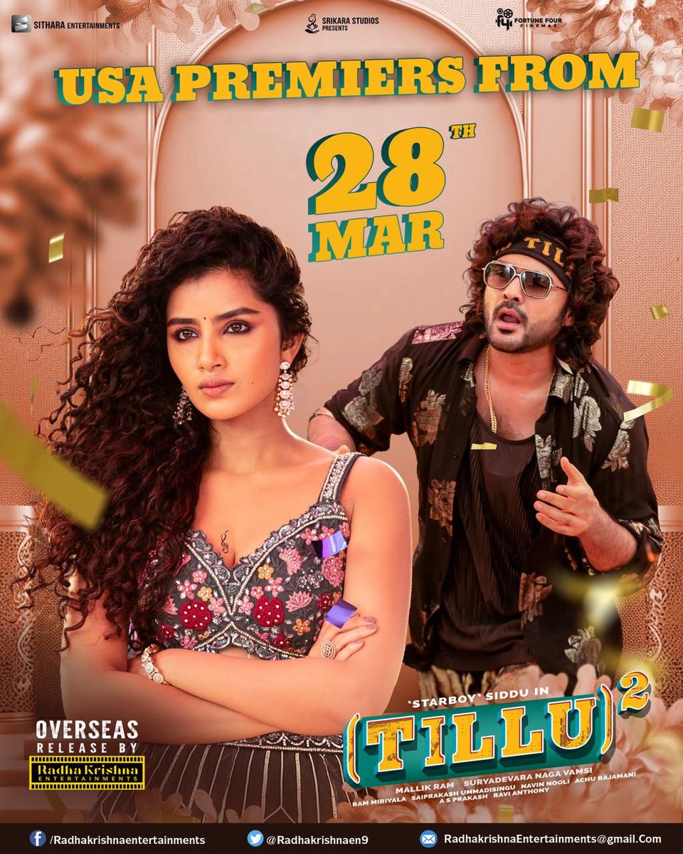 #TilluSquare Grand Overseas Release by @Radhakrishnaeieres from March 28th, 2024. 🤩 #Siddu @anupamahere @vamsi84 @MallikRam99 @musicthaman @ram_miriyala @achurajamani @NavinNooli #SaiPrakash #SaiSoujanya @SitharaEnts @adityamusic