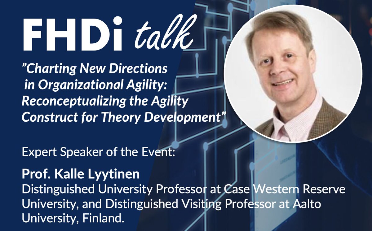 Join us at #FHDi talk as we dive into "Charting New Directions in #Organizational #Agility!

When: March 12th, 2024
Time: 4PM-5PM Helsinki Time
Where: Online (Zoom)
Zoom Link: lnkd.in/d7Hp3p_n
Expert speaker: Prof. Kalle Lyytinen 

More info: linkedin.com/feed/update/ur…