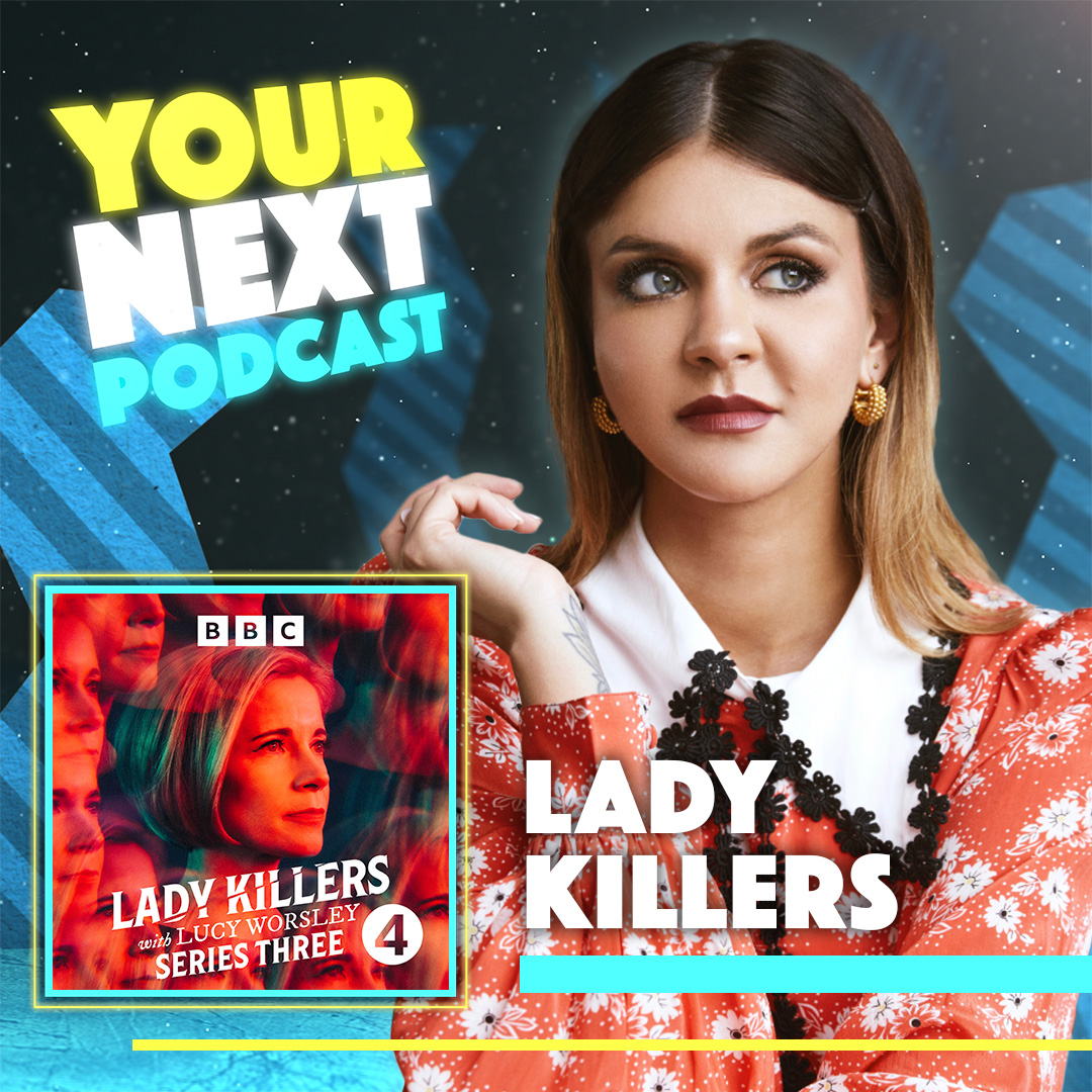 🚨NEW 'YOUR NEXT PODCAST'🚨 This time Lady Killers is on @LaurenLayfield's radar. @Lucy_worsley presents this historical true crime pod from @bbcradio4, about the extraordinary crimes of women in the past. Listen to it on Your Next Podcast: link.chtbl.com/ynp?sid=rex @bbcsounds