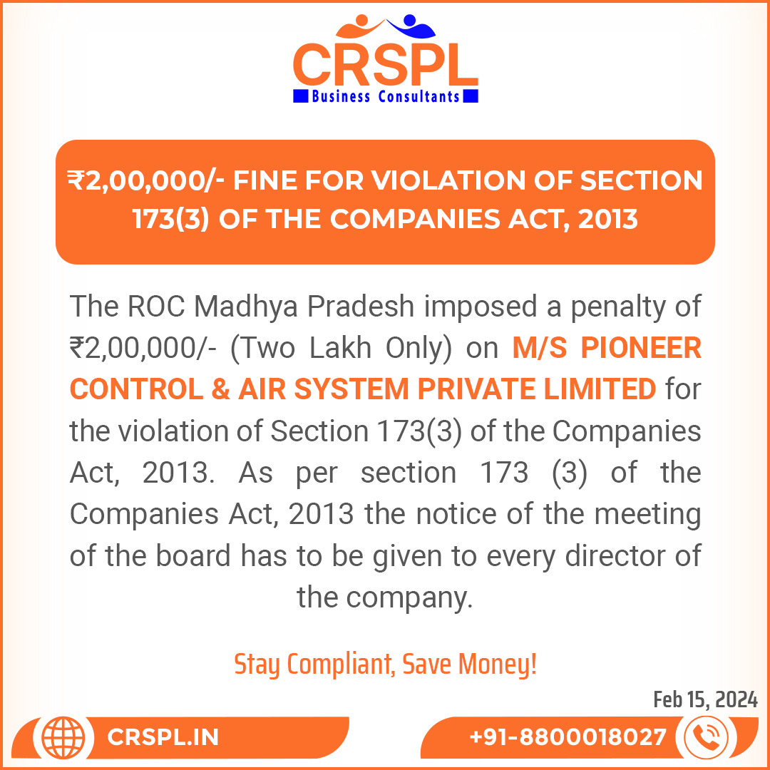 thecrspl's tweet photo. ₹2,00,000/- fine for the violation of Section 173(3) of Companies Act, 2013
CRSPL | Business Consultants
☎️ +91-8800018027
📧 info@crspl.in
🌐 https://t.co/V1SAeHg6WS
#crspl #thecrspl #usinessconsultant #roc #companiesact #registrarofcompanies #section173 #MadhyaPradesh https://t.co/57PMBl5Drs