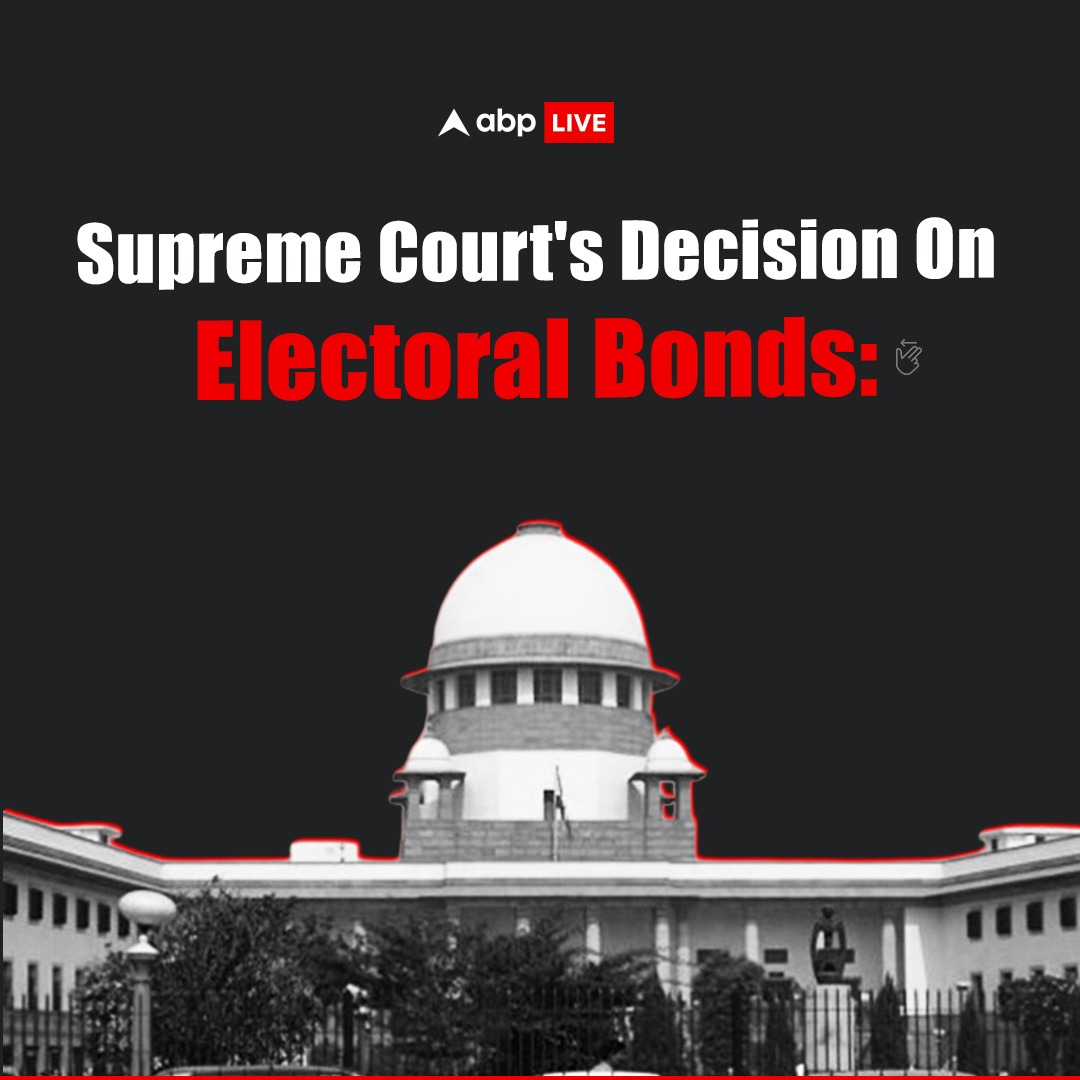 ABP LIVE on X: "The Supreme Court has directed the State Bank of India to  stop issuing Electoral Bonds immediately and submit all details to the  Election Commission by March 6. Click