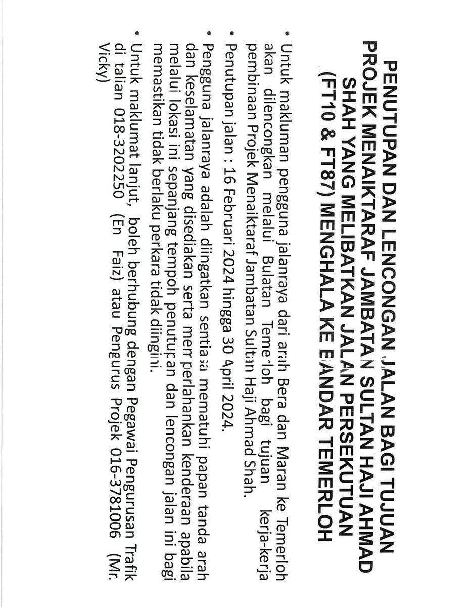 PENUTUPAN DAN LENCONGAN JALAN BAGI TUJUAN PROJEK MENAIKTARAF JAMBATAN SULTAN HAJI AHMAD SHAH YANG MELIBATKAN JALAN PERSEKUTUAN (FT10 &amp; FT87) MENGHALA KE BANDAR TEMERLOH