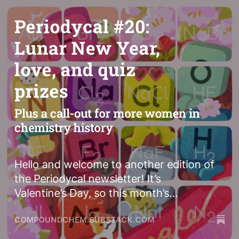 Missed yesterday’s Periodycal newsletter? It included: 🐉 Lunar new year chemistry ❤️ The chemistry of love 🏆 How to win Periodic Graphics prizes Read and subscribe here: compoundchem.substack.com/p/periodycal-2…