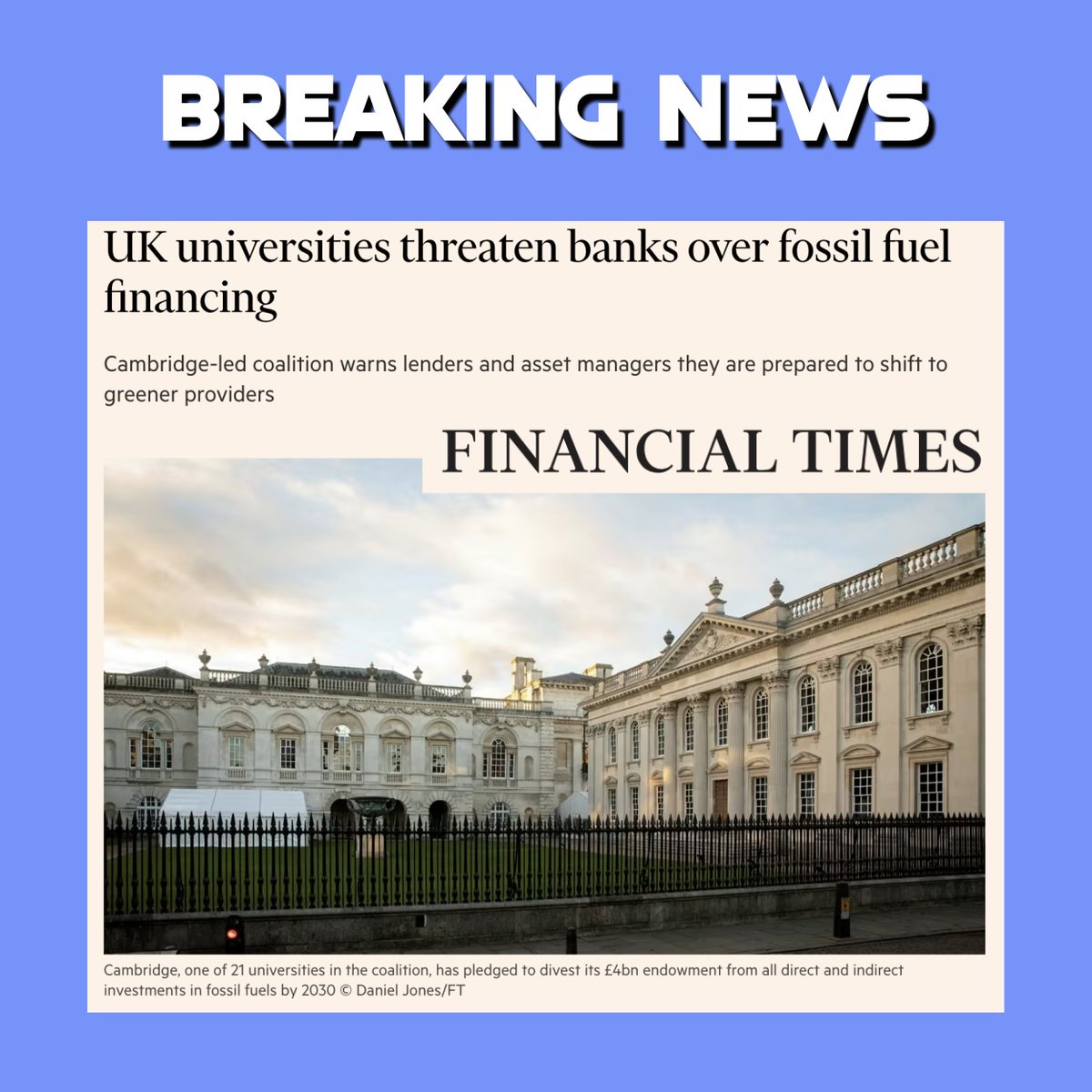 Make My Money Matter (@mmmoneymatter) on Twitter photo 21 universities, led by <a href="/Cambridge_Uni/">Cambridge University</a> & managing over £5bn, have announced they are looking for a fossil free bank.​
​
This comes after Leeds uni said they would dump <a href="/BarclaysUK/">Barclays UK</a> over the bank's ties with the fossil fuel industry 🔥​
​
ft.com/content/6c1dd9… 21 universities, led by <a href="/Cambridge_Uni/">Cambridge University</a> & managing over £5bn, have announced they are looking for a fossil free bank.​
​
This comes after Leeds uni said they would dump <a href="/BarclaysUK/">Barclays UK</a> over the bank's ties with the fossil fuel industry 🔥​
​
ft.com/content/6c1dd9…