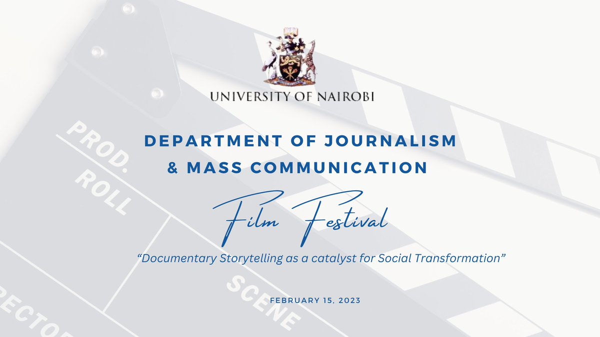Lights, camera, action!

Join us for the #SOJClassOf2024 Film Festival showcasing powerful documentaries by our 4th Yr Journalism &amp; production students!

Theme: Documentary storytelling as a catalyst for social change

️ Today! <a href="/uonbi/">University of Nairobi</a>, Chandaria Hall

#WeAreUON #StoriesThatMove