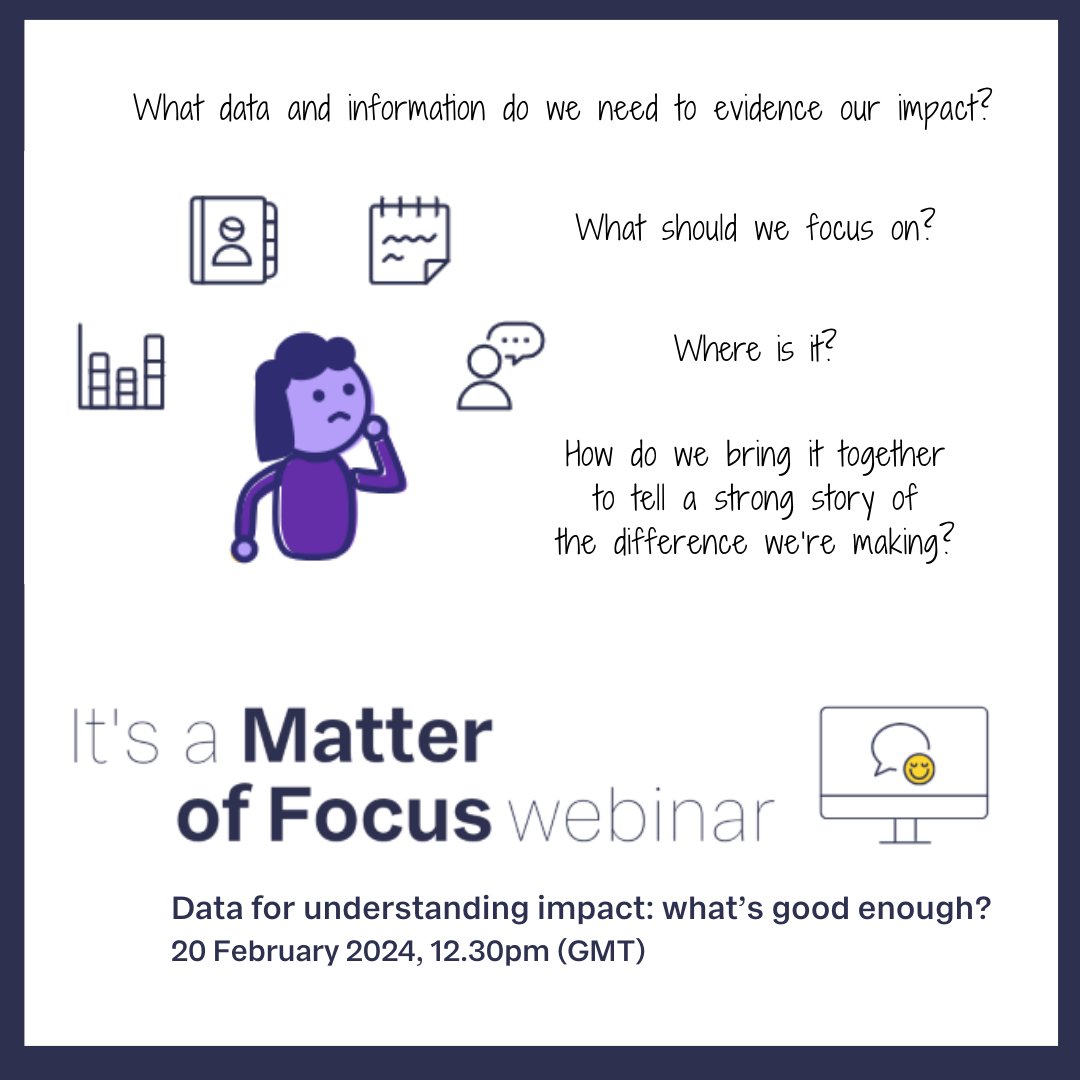 Struggling with capacity and skills to use data well to understand and evidence the difference your work makes? Our webinar will share a practical framework and some simple approaches to help. 20 Feb (12.30pm GMT) ℹ️: matter-of-focus.com/webinar-data-f…
