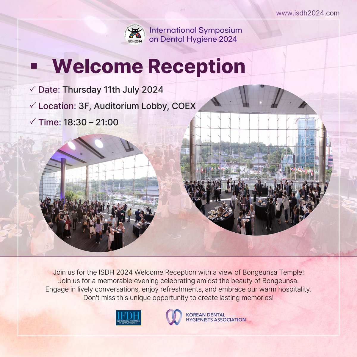 ISDH_2024's tweet photo. ISDH 2024 Social Event Guide: Welcome Reception &amp; Gala Dinner 🦷 💜

ISDH 2024
📍 July 11 (Thur) - July 13 (Sat), 2024
COEX, Seoul, South Korea

ISDH 2024 Social Events Page: https://t.co/05fad9XP9E https://t.co/Bi9WKV2USA