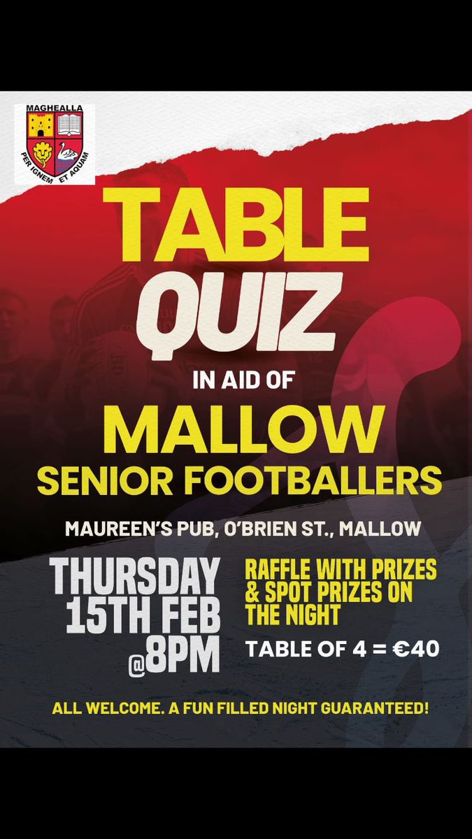 Best wishes to the <a href="/carrigoon/">Mallow GAA</a> Senior Footballers with their Table Quiz taking place TONIGHT at <a href="/maureenspub/">Maureen's Pub</a>.

<a href="/BJRFINANCIAL/">BJR FINANCIAL PLANNING</a> and savewithgavin.ie are delighted to support the event ! @BJRYAN1977
