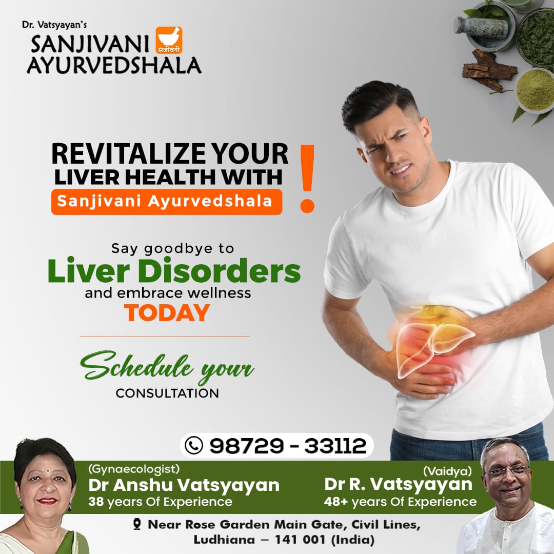 SanjivaniAyurv8's tweet image. Revitalize your liver health with Dr Vatsyayan's Sanjivani Ayurvedshala. Our holistic approach ensures effective treatment for liver disorders, promoting overall wellness. 

sanjivaniayurvedshala.com

#LiverHealth #HolisticTreatment #drvatsyayan #sanjivaniayurvedshala #ludhiana