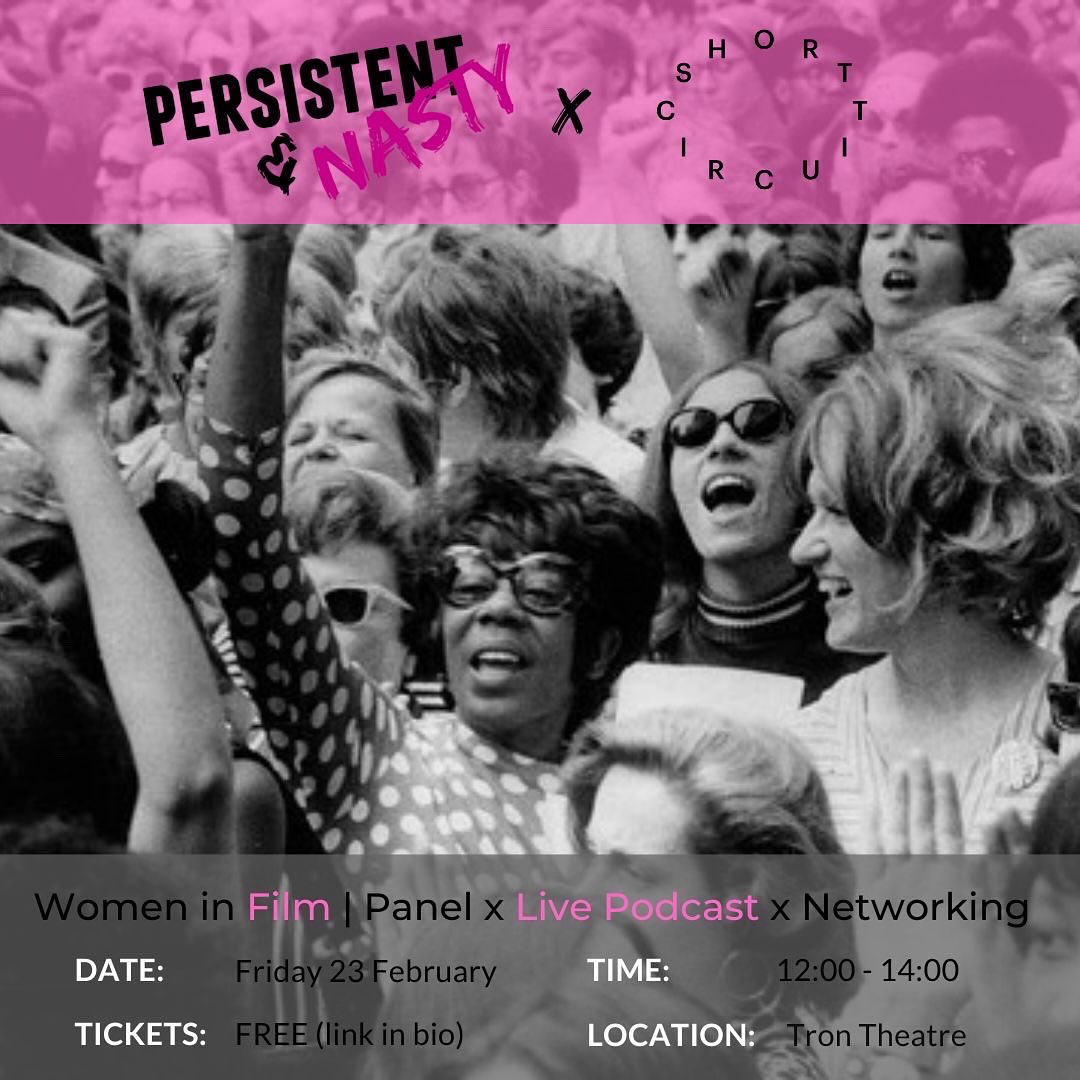 PersistentNasty's tweet photo. Here’s your 1 week to go reminder that tickets for our collab with @shortcircscot - 

Nasty Women in Film; Breaking Barriers and Shaping Narratives - a panel x podcast x networking event 

- are going FAST! Get yours now 🎟️ 

https://t.co/dLy5QCXMNB 

#womeninfilm #filmmakers https://t.co/xW357f4huP