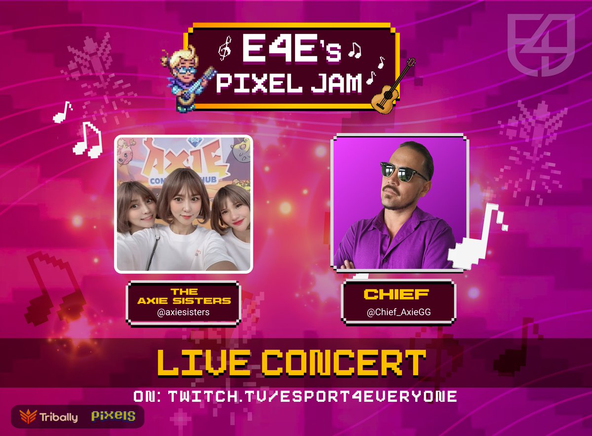 e4e_gg's tweet photo. ๐ขใ E4E's #PixelJam Events ใ
Get ready for a live performance you'll never forget at E4E's #PixelJam! Join @chief_axiegg and @axiesisters as they bask in the glow of the spotlight!
๐
February 16th, 13:00 UTC
๐บ Watch live: E4E Twitch https://t.co/XUCzkB6hJ7