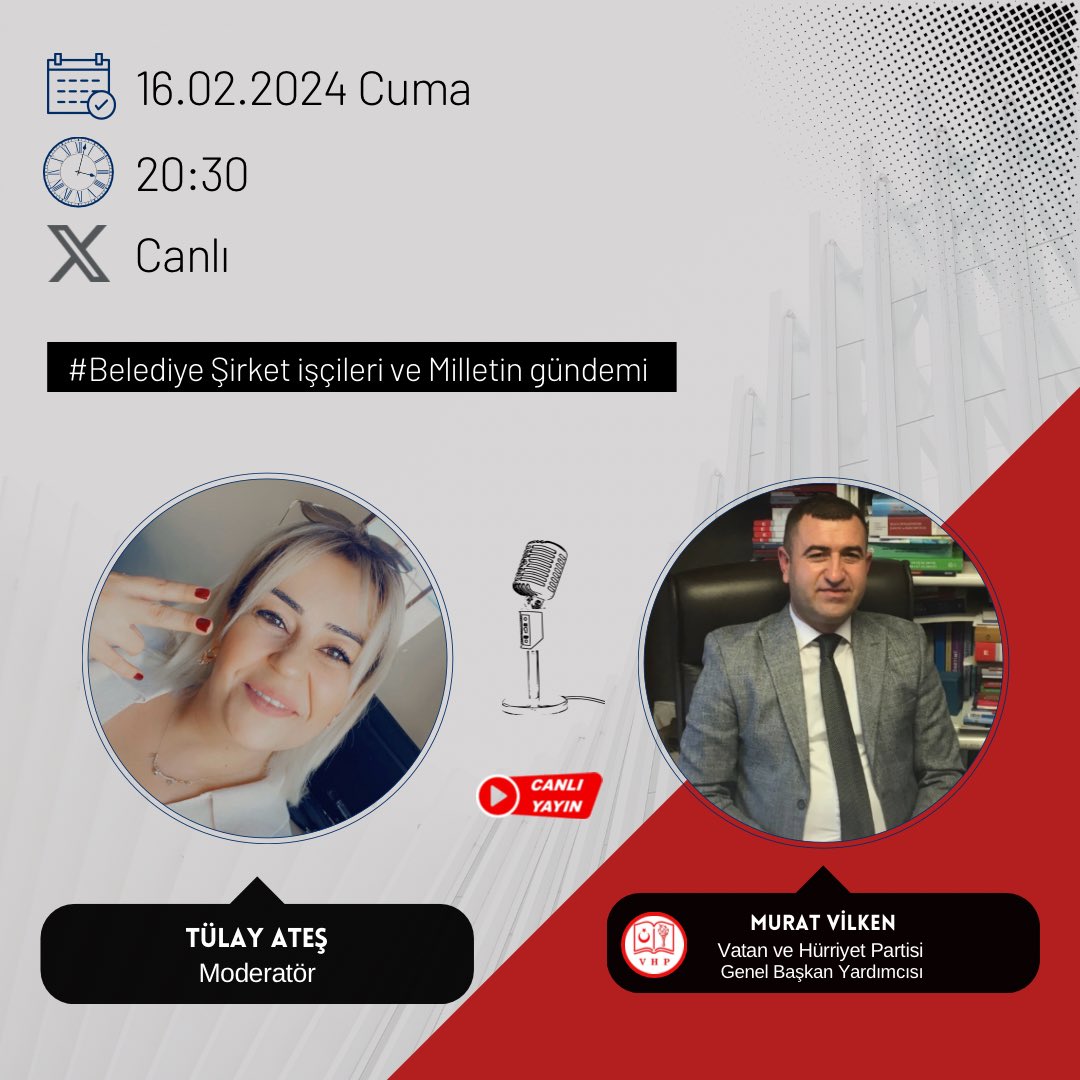 Değerli Dostlar

Sn Tülay ATEŞ hanımefendinin moderatörlüğünde  
( 16.02.2024-Cuma ) saat 20:30 da Twitter space odası canlı yayında, Belediye Şirket İşçileri ve tüm mağdur kesimler üzerine konuşacağız.

Yayına bekleriz…

Milletimizin mağduriyet yaşamasını kabul etmiyoruz ve