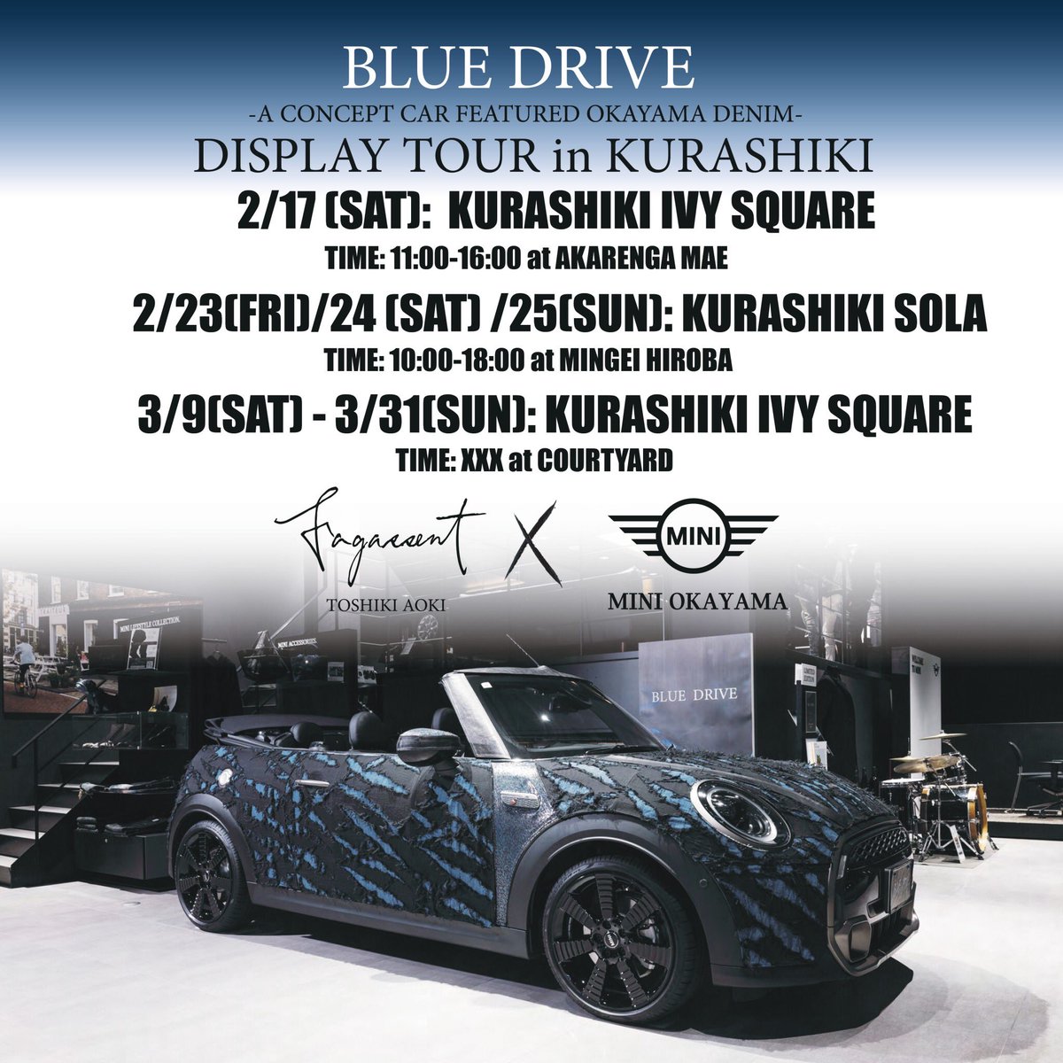 aokihifukustore's tweet photo. MINI岡山とプロデュースしたコンセプトカー『BLUEDRIVE』が明後日2月17日(土)に倉敷アイビースクエアで展示されます!
お近くにお越しの際はぜひお立ち寄りください😊
@fagassent
@alcon_okayama
@aokihifuku_store
#mini
#青木被服
#bluedrive
#アイビースクエア
#倉敷
#denim
#デニム https://t.co/eQVwU18R1l