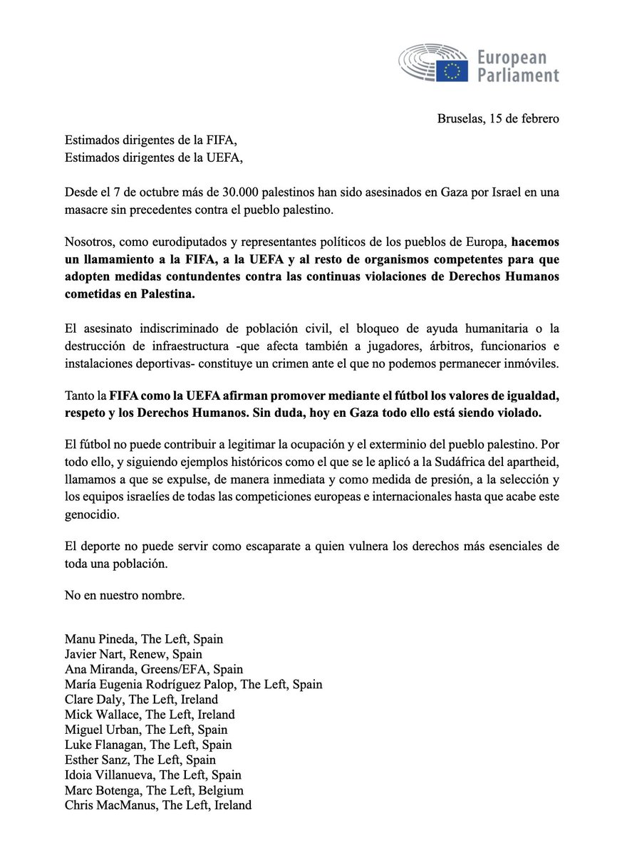 🇵🇸⚽️ Exigimos a la @FIFAcom y a la @UEFA que excluyan a Israel de todas las competiciones futbolísticas. El fútbol no puede utilizarse para blanquear el genocidio en #Gaza. Eurodiputados de distintos grupos políticos, pedimos que de manera inmediata, y como medida de presión, se