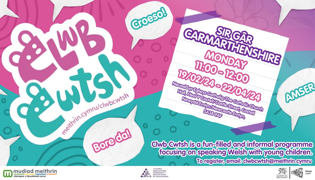 Clwb Cwtsh (@clwbcwtsh) on Twitter photo 📣CASTELLNEWYDD EMLYN📣
🏴NEWCASTLE EMLYN🏴
Learn Welsh words, phrases and songs to use with your little ones by registering for our face to face sessions starting next week!
For details contact:
💌tanya.morgans@meithrin.cymru
🤩REGISTER TODAY🤩
✍️COFRESTRWCH HEDDIW✍️ 📣CASTELLNEWYDD EMLYN📣
🏴NEWCASTLE EMLYN🏴
Learn Welsh words, phrases and songs to use with your little ones by registering for our face to face sessions starting next week!
For details contact:
💌tanya.morgans@meithrin.cymru
🤩REGISTER TODAY🤩
✍️COFRESTRWCH HEDDIW✍️