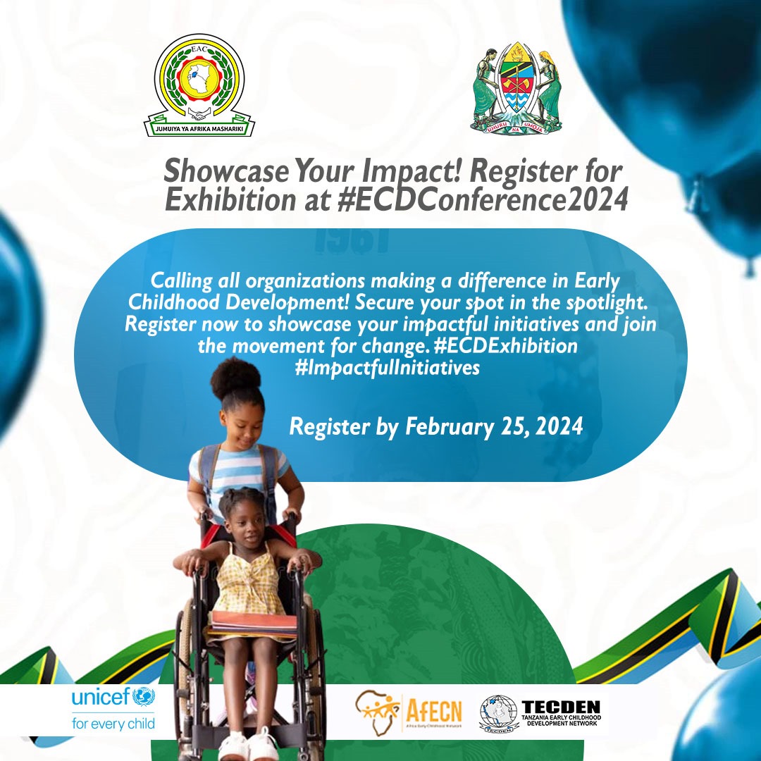 Call for Exhibitions during the Eastern Africa Regional Conference on Early Childhood Development. 

Register by February 25, 2024

Link: docs.google.com/forms/d/e/1FAI…

#ECDConference2024 
#EasternAfricaRegionalConference 
#InvestingInEarlyYears 
#Dar2024