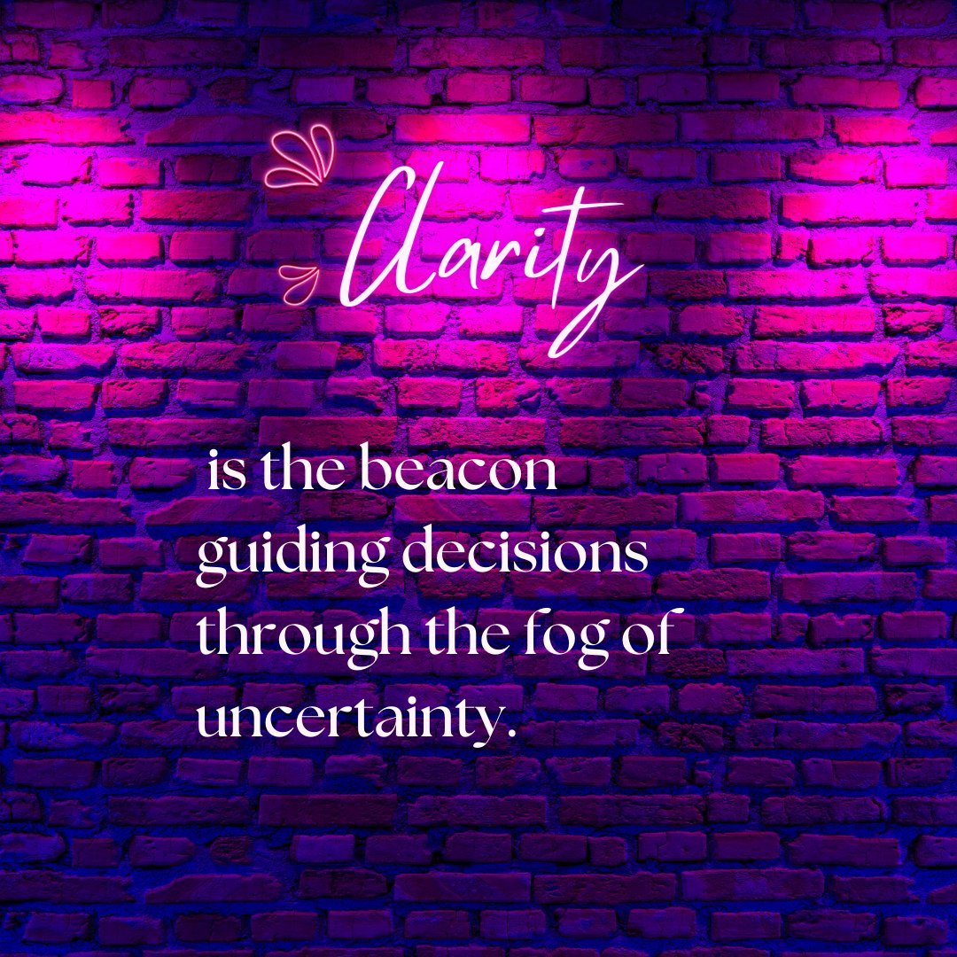 'Clarity acts as a beacon, cutting through the fog of uncertainty and illuminating the path to confident decisions. 🌟💡 #ClarityInDecisions #NavigateWithConfidence'