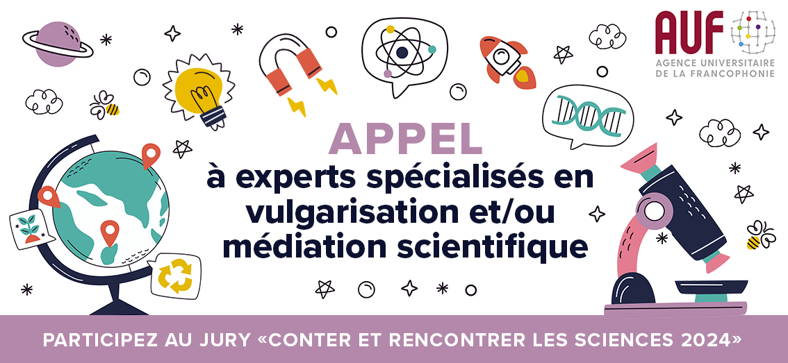 Pour son concours "Conter et Rencontrer les Sciences" 2024, l’ AUF EO lance un appel à experts bénévoles spécialisés en #vulgarisation/#médiation scientifique, issus du monde universitaire ou de la société civile.
Infos et candidatures 👉bit.ly/49CYYBs
#scicomm