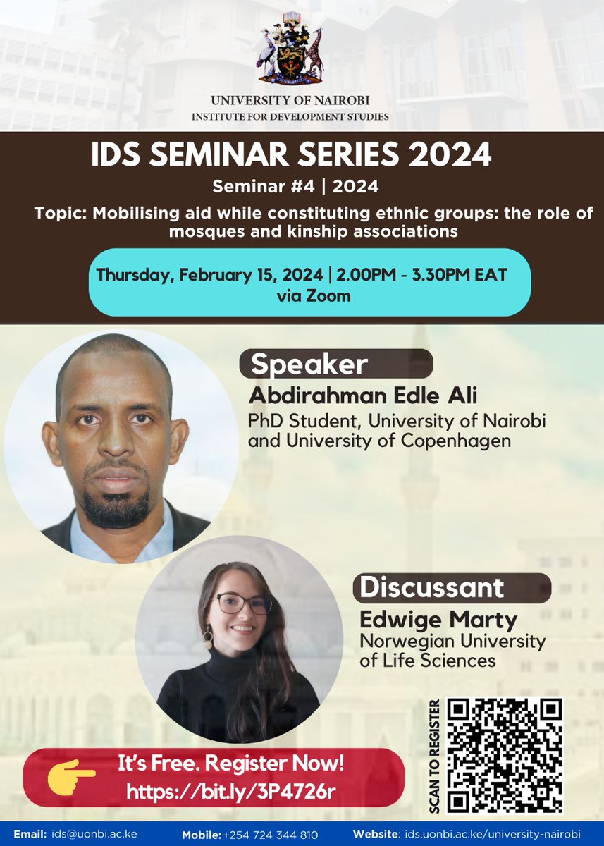 📅REMINDER: Join us today in our virtual seminar today, themed 'Mobilising aid while constituting ethnic groups: the role of mosques and kinship associations' ⏲️2:00 pm-3:30 pm [EAT] via Zoom. 🔗It's free! 🎉 Register here: bit.ly/3P4726r #IDSResearchAgenda #WeareUoN