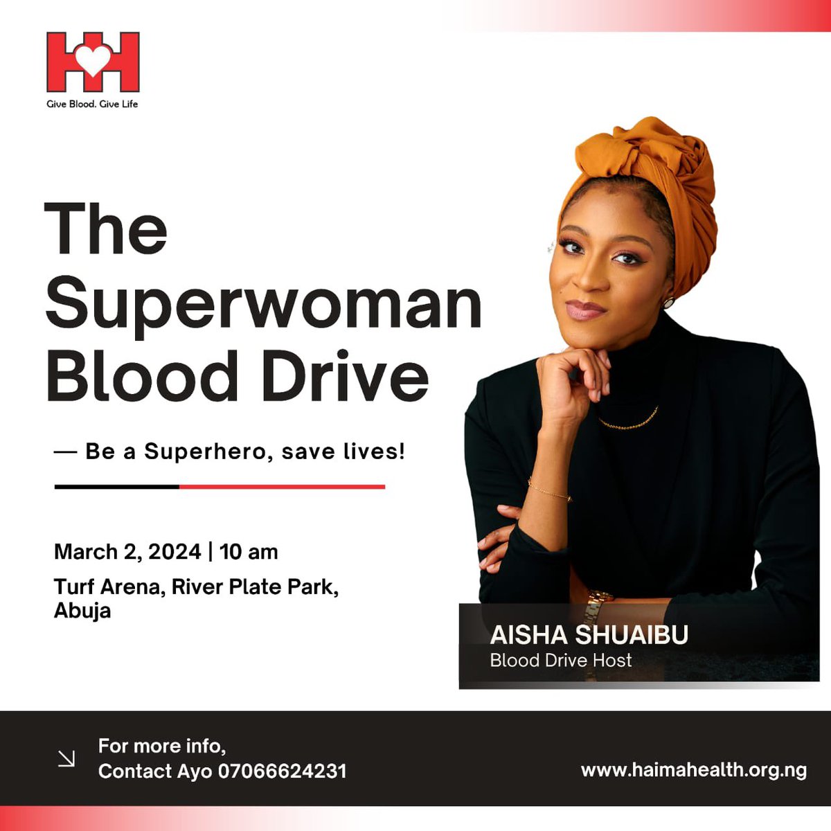 SuperwomanAisha's tweet photo. Excited to announce that I will be hosting a blood drive for @Haima_Health_ on Saturday, March 2nd 2024 in Abuja at Turf Arena! It’s been a while since my last blood drive so I’m determined to make this one really special.

If you are a food, drinks, games, party props or snacks vendor and would like to support our drive, send me a DM! I also welcome musicians, artists, photographers, and all creatives to join us in making it a success. I thank you in advance for your support 😊🙏🏽

Saving lives is a beautiful thing. Let’s have some fun with it! #SuperwomanBloodDrive #BloodDrive #HaimaHealth #Abuja #Nigeria