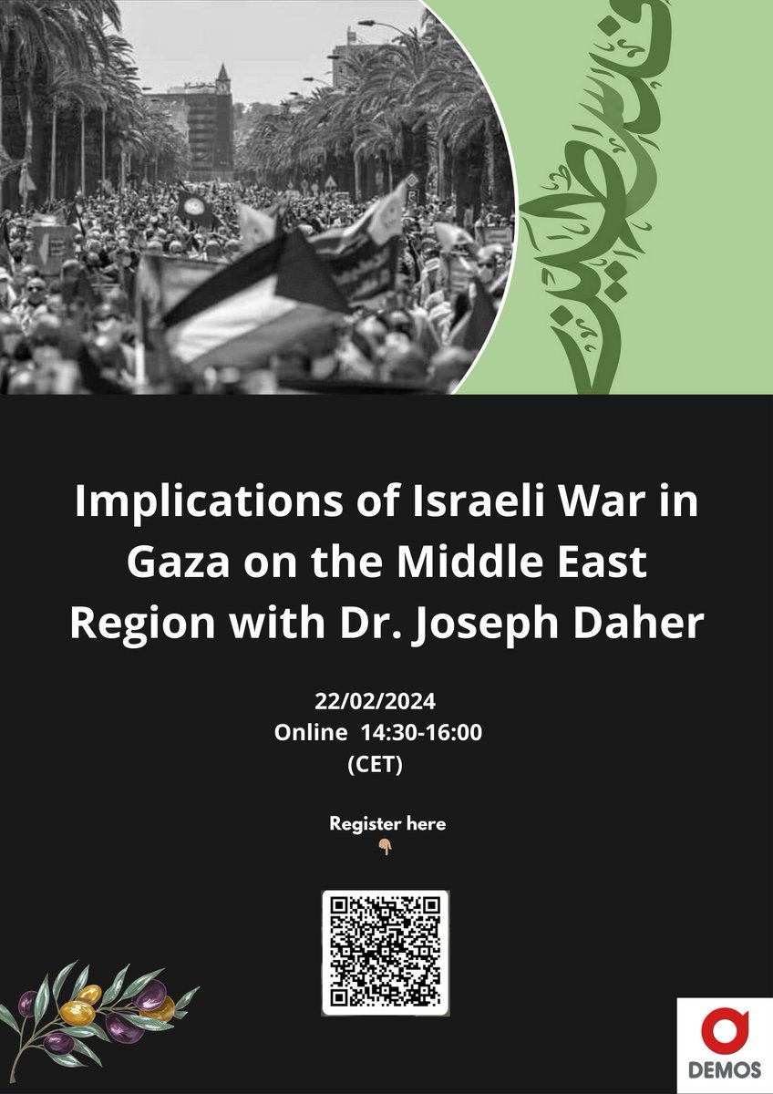 Remember to sign up for our online seminar about the “Implications of Israeli War in Gaza on the Middle East Region” on the 22/02/2024 with Dr. Joseph Daher from 2:30 to 4 pm. To register please follow the link forms.office.com/e/Awe7WDbPK4 or scan the QR code in the poster bellow: