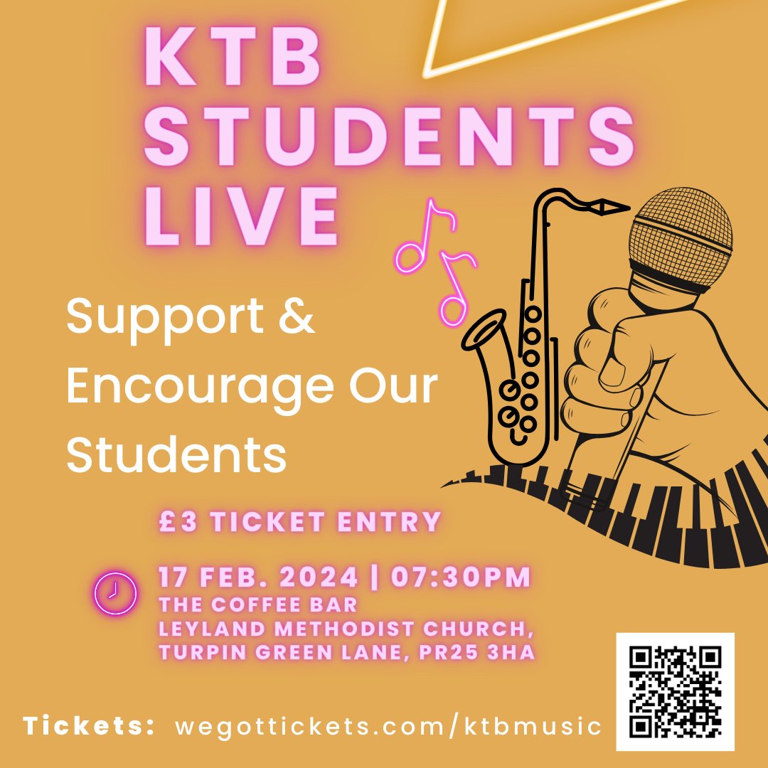 Tickets still available so grab yours and enjoy an evening of live music provided by some of our students. wegottickets.com/ktbmusic #stidentslive #musicstudents #music #livemusic #leyland #lancashire #vocals #saxophone #piano