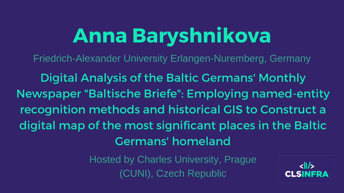 🎉Congratulations to Round 5 #ClsInfraTna Fellow Anna Baryshnikova, hosted by Charles University, Prague (CUNI). Project title: Digital Analysis of the Baltic Germans' Monthly Newspaper 'Baltische Briefe'. @ufal_cuni @UniFAU @Korpus_cz