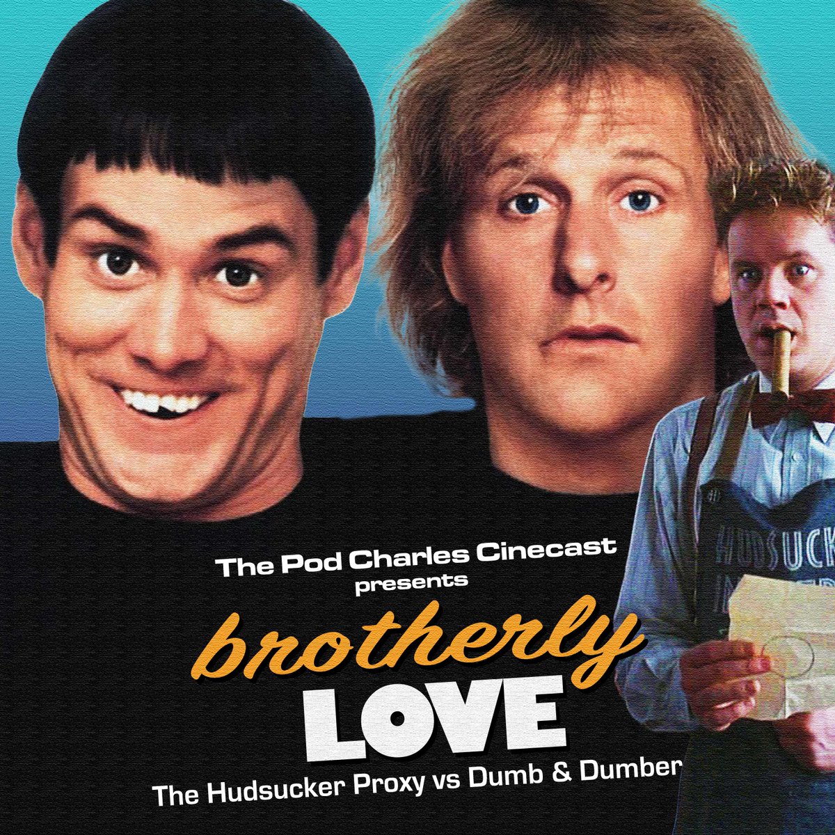 NEW EPISODE! 

The first episode of our new monthly mini-series, BROTHERLY LOVE, seeing us pitting the films of The Coen Brothers vs The Farrelly Brothers is out now! First up, it's 1994's HUDSUCKER PROXY vs DUMB AND DUMBER!

Get it wherever you get your podcasts!