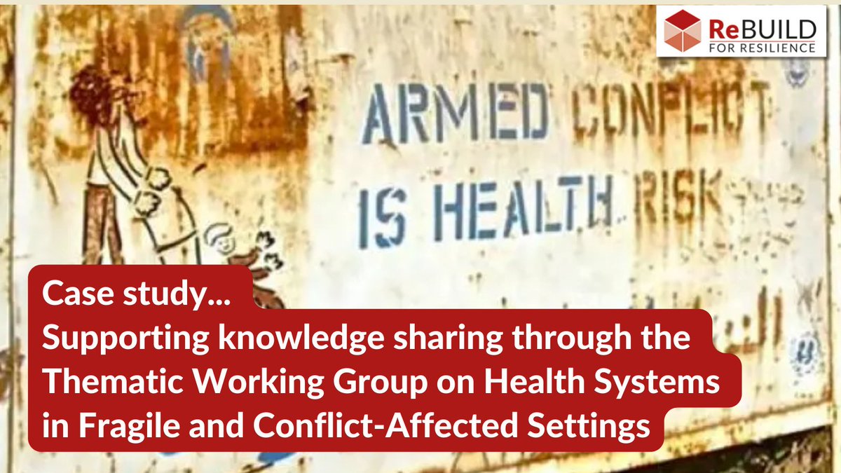 ReBUILD for Resilience (@rebuildrpc) on Twitter photo Case study: Supporting knowledge sharing through the Thematic Working Group on Health Systems in Fragile & Conflict-Affected Settings
Explores how ReBUILD for Resilience has influenced <a href="/H_S_Global/">Health Systems Global</a>'s group
rebuildconsortium.com/resources/know…
<a href="/IGHD_QMU/">IGHD</a> <a href="/TimMartineau/">Tim Martineau</a> <a href="/nick_hooton/">Nick Hooton</a> Case study: Supporting knowledge sharing through the Thematic Working Group on Health Systems in Fragile & Conflict-Affected Settings
Explores how ReBUILD for Resilience has influenced <a href="/H_S_Global/">Health Systems Global</a>'s group
rebuildconsortium.com/resources/know…
<a href="/IGHD_QMU/">IGHD</a> <a href="/TimMartineau/">Tim Martineau</a> <a href="/nick_hooton/">Nick Hooton</a>