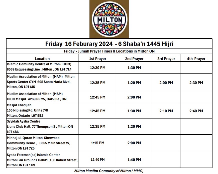 MuslimsMilton's tweet photo. Friday February 16, 2024 - 6 Shaba’n AH - Friday Prayers Timings in Milton , ON https://t.co/hRRWgGeeIJ