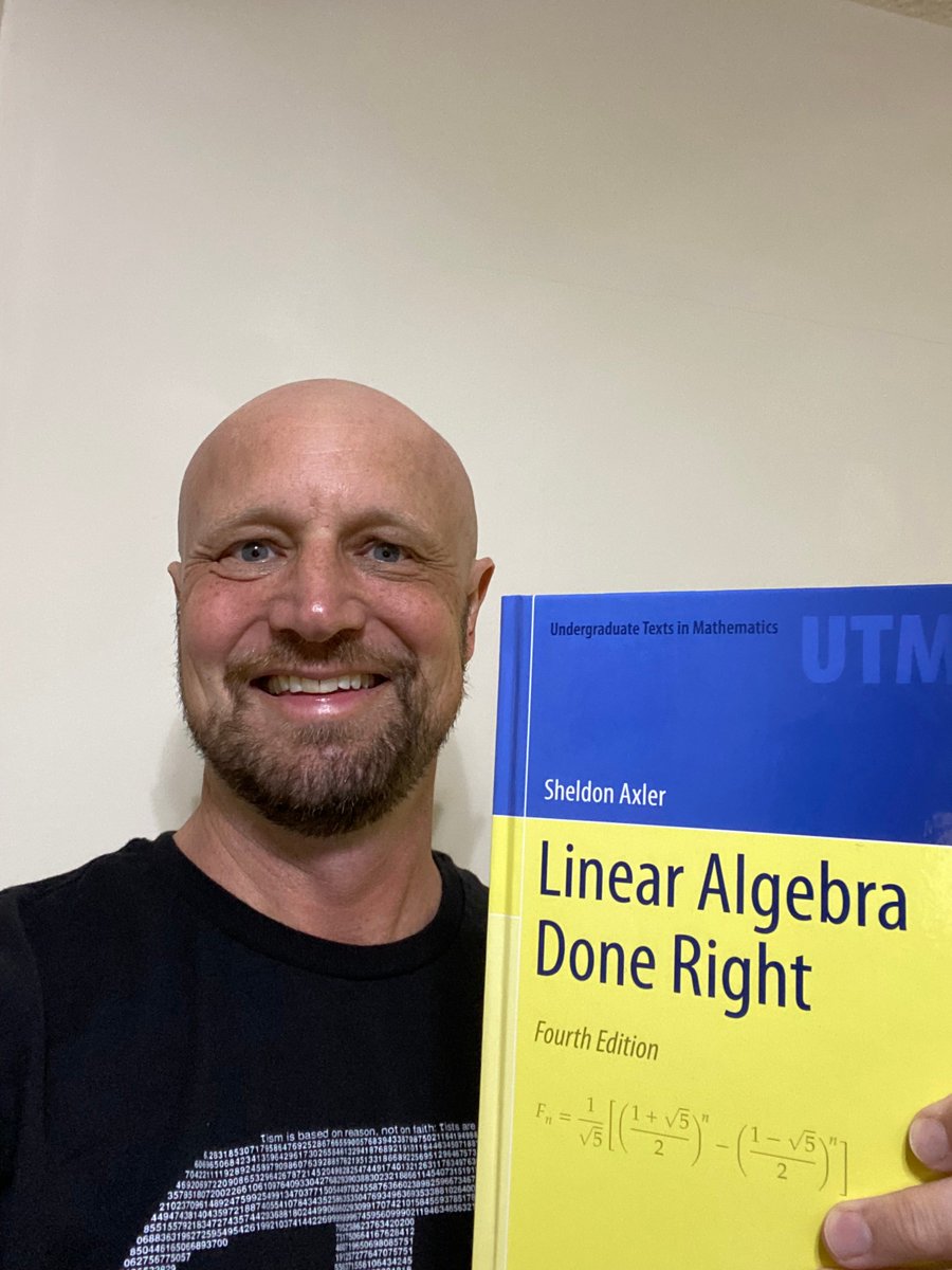 Author Sheldon Axler was kind enough to give me early access to the fourth edition of Linear Algebra Done Right (40% off until February 22), and in return for my feedback he gave me this snazzy hardcover print edition. Much thanks to @AxlerLinear!