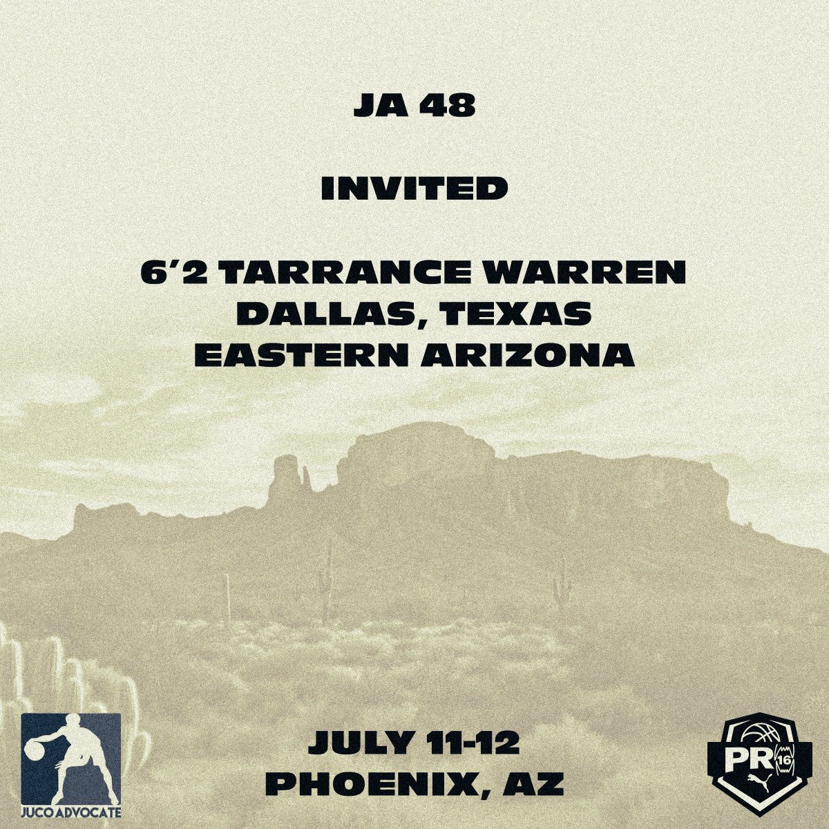 The next JA48 Invite goes to 6'2 Tarrance Warren of Eastern Arizona. In partnership with @NxtProHoops @PRO16League and @PUMAHoops July 11-12 Phoenix AZ Stay tuned for more invitations and exciting updates!!!