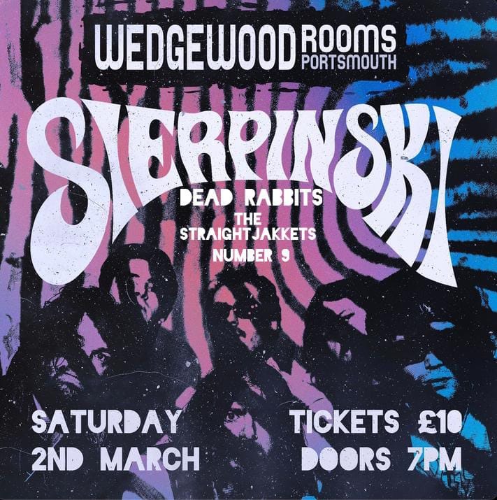 Portsmouth’s own Reverb Rock sextet Sierpinski headline the Wedge in 2 weeks for a night of all your fuzz/psych/shoegaze needs!🙌 Support from @DeadRabbitsuk + The Straightjakkets + Number 9 👉 wedgewood-rooms.co.uk 👈
