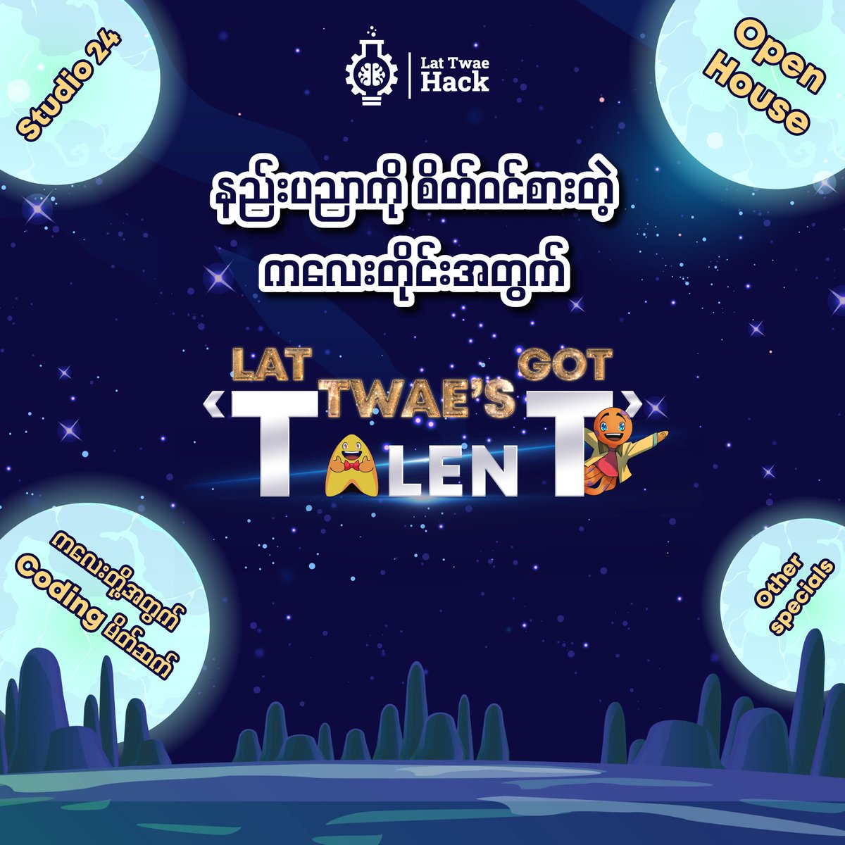 lattwaehack's tweet photo. Introducing “Lat Twae’s Got Talent”🌟

The registration form will be opening in just a few days!

Before the event starts, let's dive into what you can expect from this event. ⬇️

#LatTwaeGotTalent #LatTwaeEducation #LatTwaeHack https://t.co/OaFlldFbxS