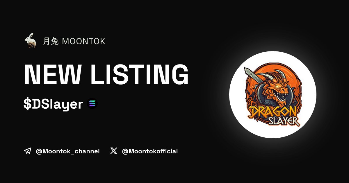 MoontokListing's tweet image. ⚡ 月兔雷霆 - Moontok Xpress

DragonSlayer ($DSlayer)
moontok.io/coins/dragonsl…

B8dbE1PoeWPK7pG4BccFFyf688hqJPXPvB62Mk8CDm9r

LIQ: $35,761 | MC: $521,655

#altcoin #memecoins @DSlayerGame @moontokofficial
