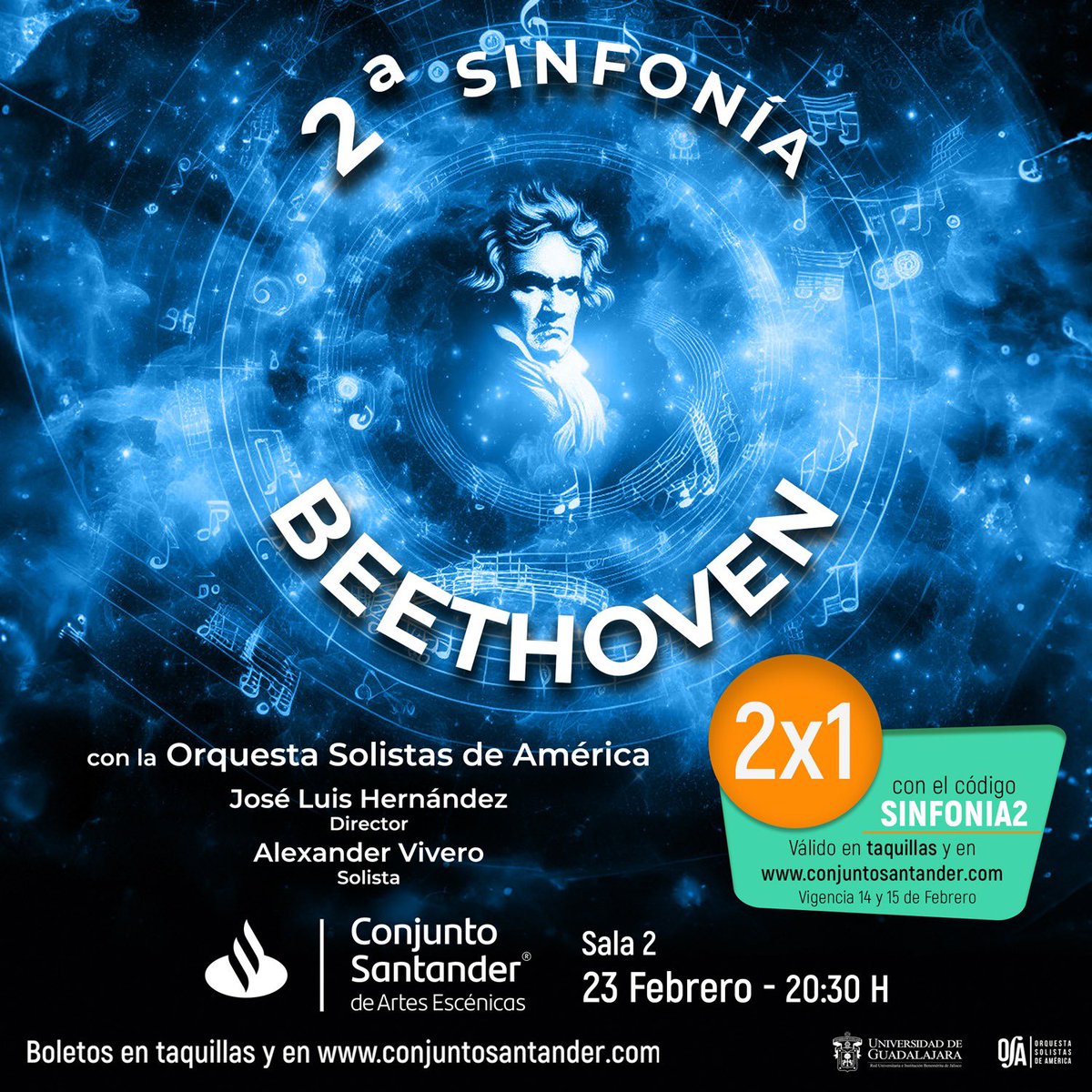 ConjSantander's tweet image. Hoy es el #ÚltimoDia en que puedes aprovechar esta promoción 
#2x1 en todas las localidades para la 2ª Sinfonía de Beethoven 
23 de febrero
Boletos desde $200 pesos