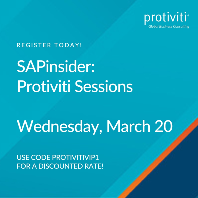Join us at SAPinsider using discount code 'ProtivitiVIP1' and register for a Protiviti Session on Wednesday, March 20, 2024. Explore our sessions now! bit.ly/48kDCYv