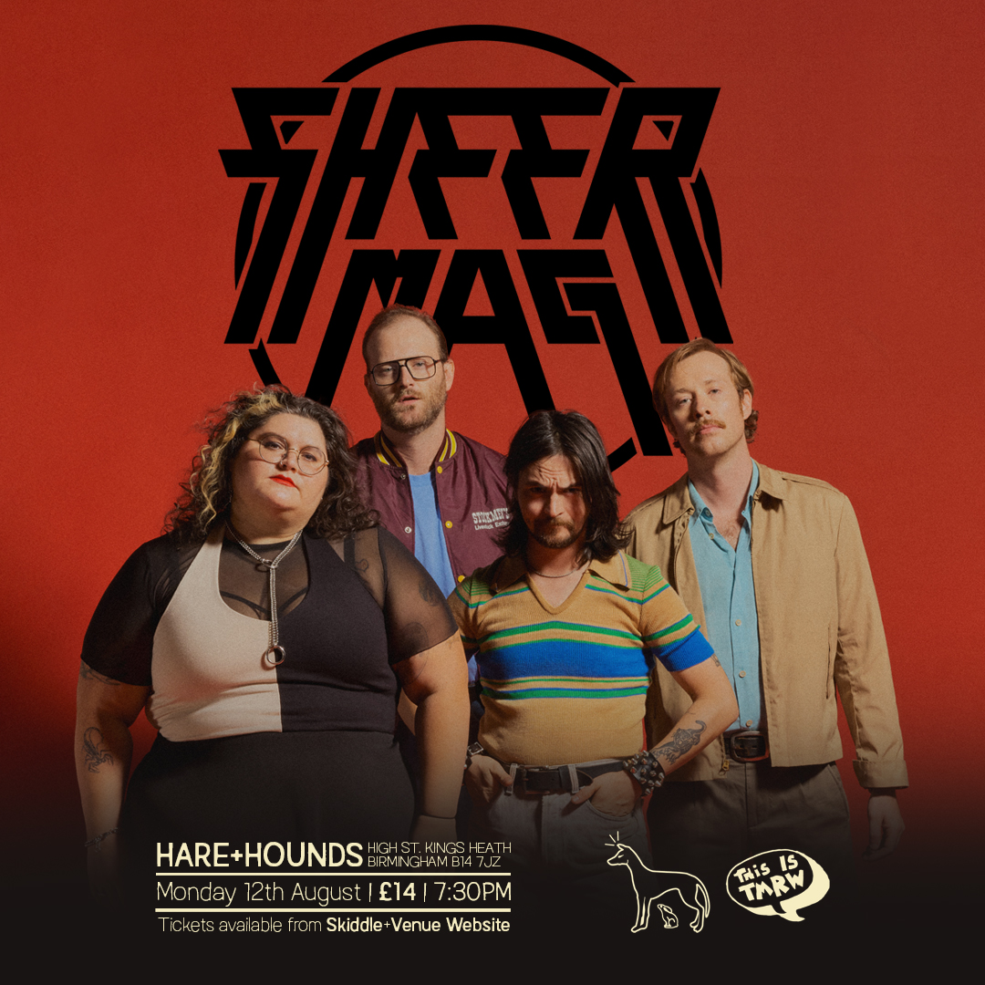 NEW SHOW: Delighted to have Philly based rockers with a hint of power pop Sheer Mag play the @hareandhounds on Monday, August 12th. Tickets on tomorrow at 10AM!⚡ skiddle.com/e/38040075