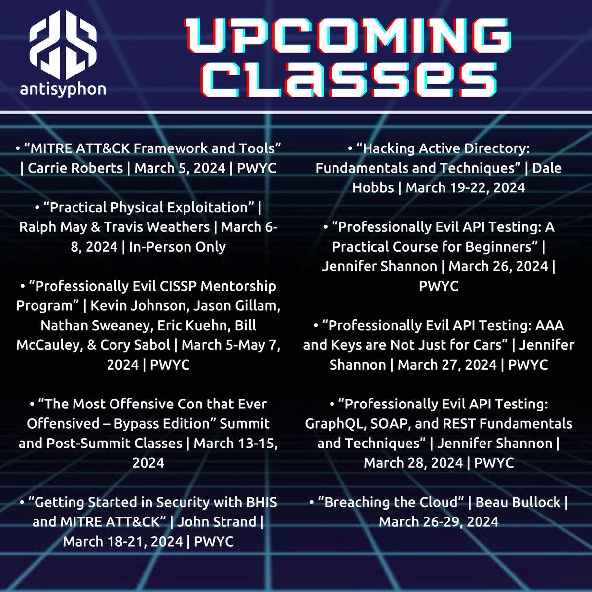 March is packed full of great classes with even greater instructors! We hope to see you in class!  antisyphontraining.com/training-calen…

<a href="/OrOneEqualsOne/">Carrie Roberts</a> <a href="/ralphte1/">Ralph</a> <a href="/tweathers_sec/">Travis Weathers</a> <a href="/secureideas/">Kevin "Johnson" Tackett</a> <a href="/strandjs/">strandjs - strandjs@bsky.social</a> <a href="/HobbsDale/">Dale Hobbs</a> <a href="/Jencrypti0n/">Jennifer Shannon</a> <a href="/dafthack/">Beau Bullock</a>