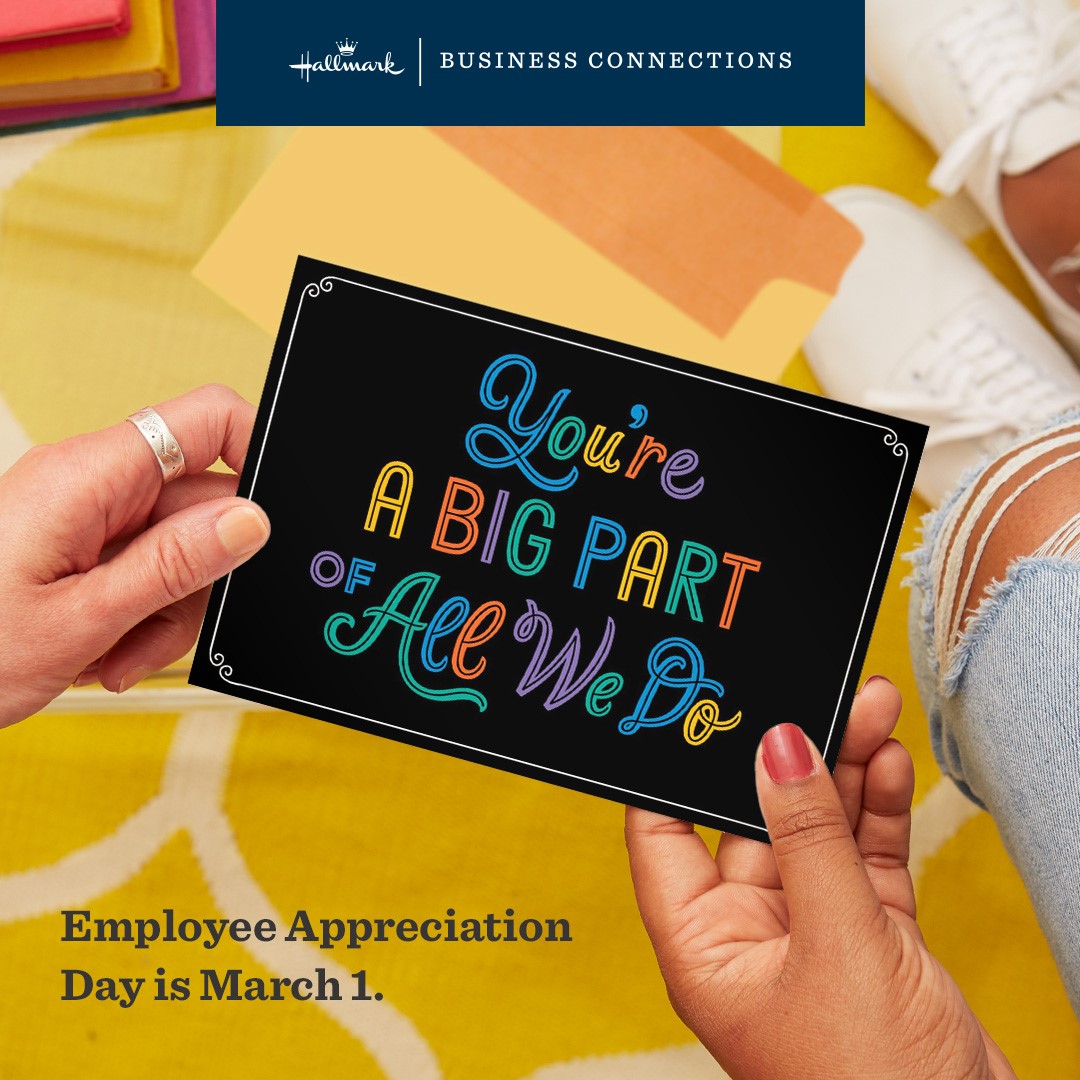 Hallmark Business Connections on X: Hurry to order your cards in time for Employee  Appreciation Day on March 1! Use code THXEMPLOYEES by March 1 to get up to  $125 off.*