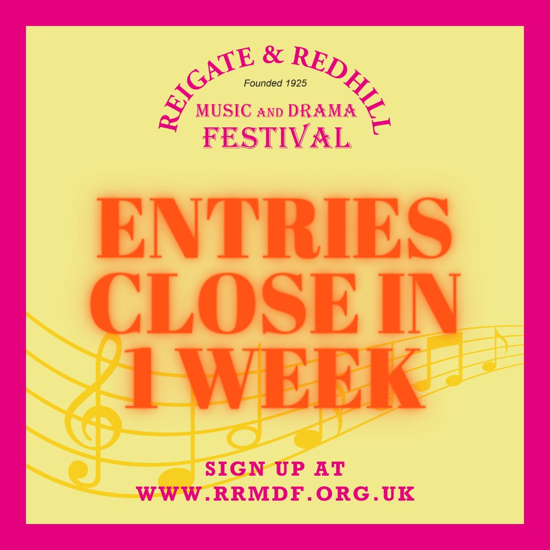 There's 1 WEEK left to submit your entries!

If you need help with the application process, please email us at secretary.rrmdf@gmail.com

Tell us which classes you’ve already signed up for! 
🎹🎸🎺🎷🎻🎤

RRMDF.org.uk
#redhill #reigate #dorking #oxted #whatsonsurrey