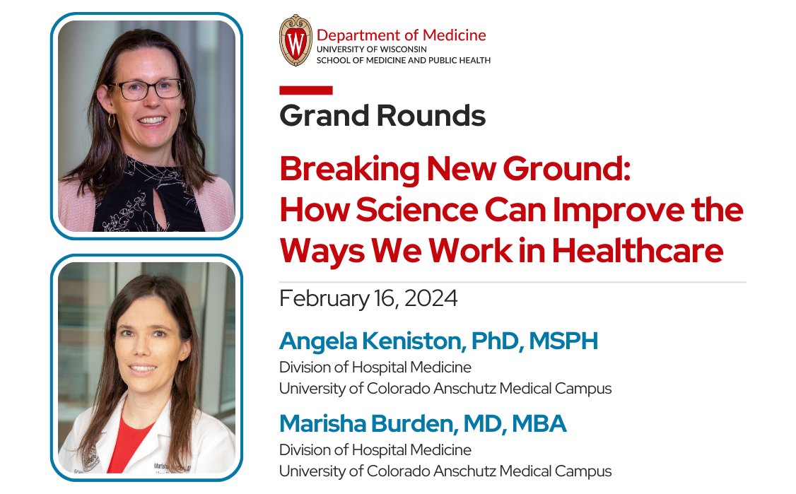 Tomorrow's Grand Rounds features <a href="/KenistonAngela/">Angela Keniston</a> and <a href="/marishaburden/">Marisha Burden, MD, MBA</a> from the University of Colorado, presenting "Breaking New Ground: How Science Can Improve the Ways We Work in Healthcare" over Zoom. Join us!

Details: ow.ly/eQSS50QAOlu