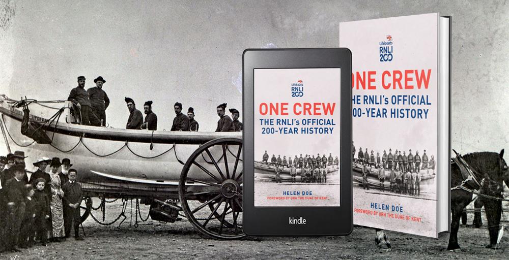 One Crew: The RNLI's Official 200-Year Historyby @DrHelenDoe Foreword by HRH The Duke of Kent.  This #NewBook takes a fresh look at the creation of the #RNLI its early founders & examines how it has responded over 200 years. @RNLI  mvnt.us/m2225644  @MailOnline